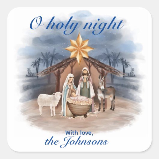Christmas Nativity O holy night  Vierkante Sticker (Voorkant)