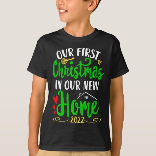 Christmas New Home Xmas Homeowner Our First Apartm T-shirt (Voorkant)