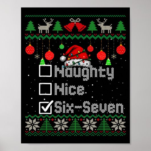 Christmas Nice Naughty 6-7 Six Seven Ugly Christma Poster (Voorkant)