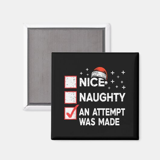 Christmas Nice Naughty An Attempt Was Made Xmas Li Magneet (Voorkant / Achterkant)