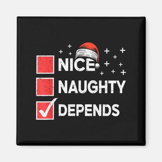 Christmas Nice Naughty Depends Christmas Xmas List Magneet (Voorkant)