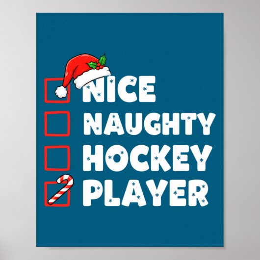 Christmas Nice Naughty Hockey Player List Santa Ch Poster (Voorkant)