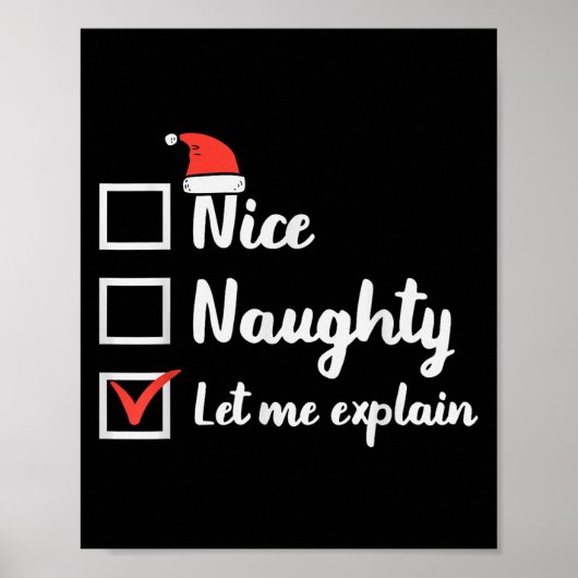 Christmas Nice Naughty Let Me Explain Funny Xmas M Poster (Voorkant)