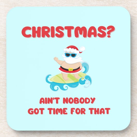 Christmas? Niemand heeft tijd voor dat grappige Bier Onderzetter (Voorkant)