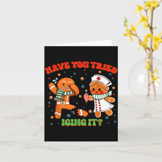 Christmas Nurse Have You Tried Icing It Gingerbrea Kaart (Gele Bloem)
