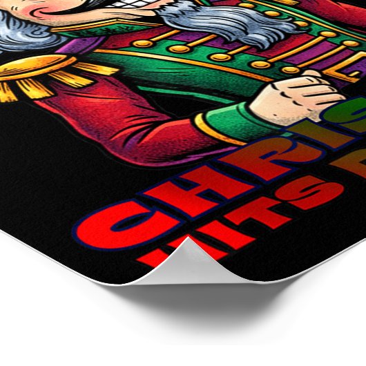 Christmas Nutcracker Christmas Hits Different  Poster (Hoek)