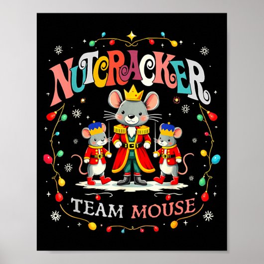 Christmas Nutcracker Team Mouse Women Kids Girl  Poster (Voorkant)