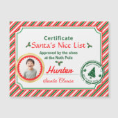 Christmas Photo Certificate Santa Nice List Magnet (Voorkant)