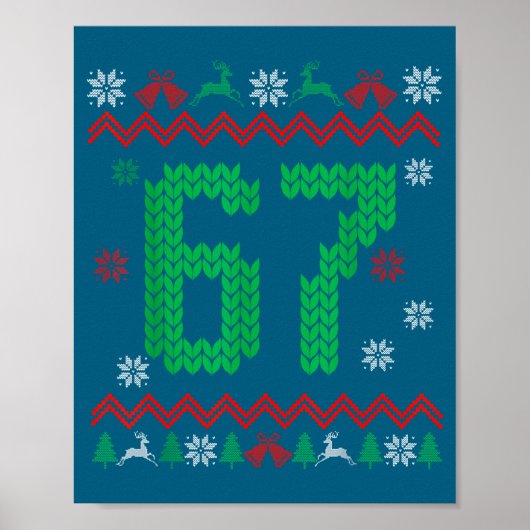 Christmas Santa 67 Six Seven Meme Ugly Sweater  Poster (Voorkant)