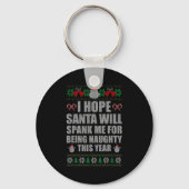 Christmas Santa Spank Naughty Ugly Christmas Sweat Sleutelhanger (Voorkant)