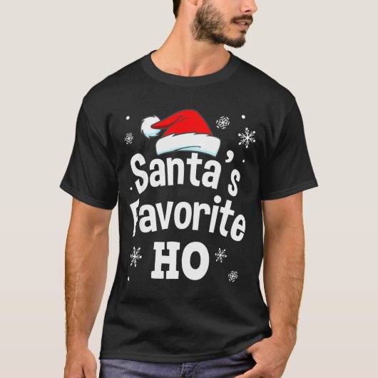 Christmas Santa's Favorite Ho Shirt, Adult Naughty T-shirt (Voorkant)