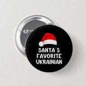 Christmas Santa's Favorite Ukrainian Funny Pajama  Ronde Button 5,7 Cm (Voorkant /achterkant)