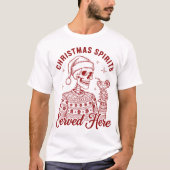 Christmas Spirits Served Here Skeleton Santa T-shirt (Voorkant)