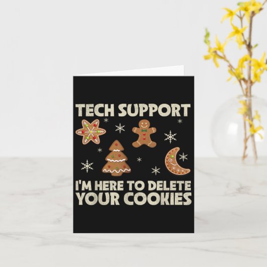 Christmas Tech Support Here to Delete Cookie Xmas  Kaart (Gele Bloem)