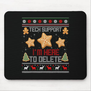 Christmas Tech Support Ik ben hier om je COO te ve Muismat