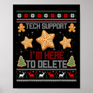 Christmas Tech Support Ik ben hier om je COO te ve Poster