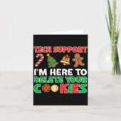 Christmas Tech Suprt Delete Cookies Funny Xmas Men Kaart (Voorkant)