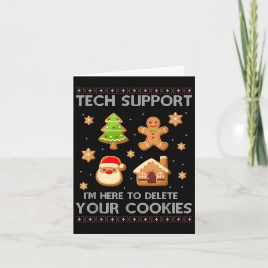 Christmas Tech Suprt Here To Delete Cookies Ugly S Kaart (Voorkant)