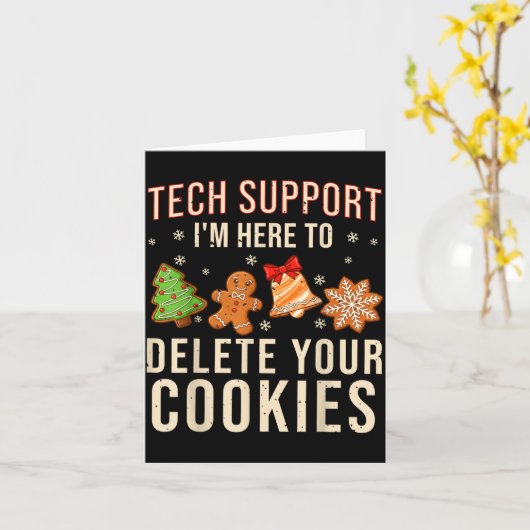 Christmas Tech Suprt Here To Delete Cookies Xmas M Kaart (Gele Bloem)