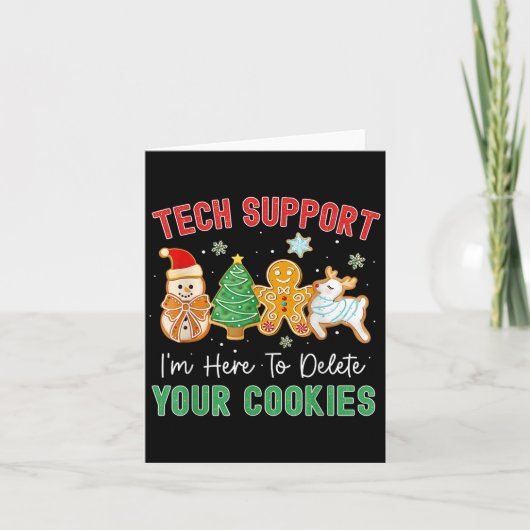 Christmas Tech Suprt Here To Delete Cookies Xmas M Kaart (Voorkant)