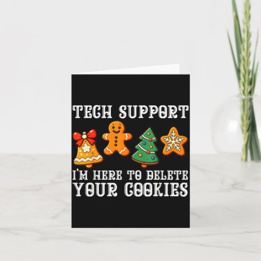 Christmas Tech Suprt Here To Delete Cookies Xmas M Kaart (Voorkant)