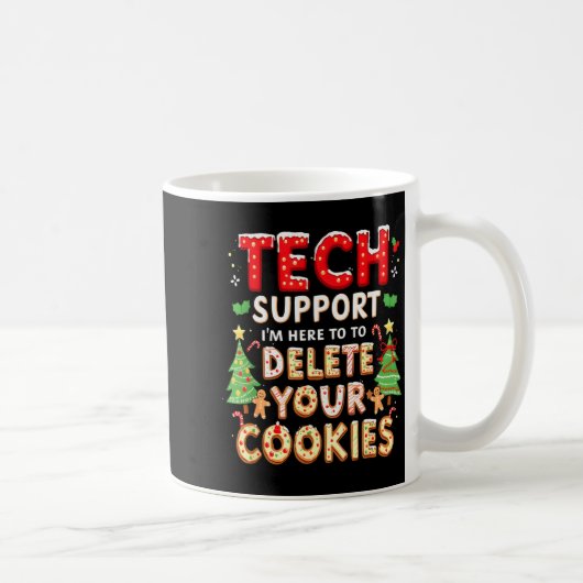 Christmas Tech Suprt Here To Delete Cookies Xmas M Koffiemok (Rechts)