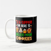 Christmas Tech Suprt Here To Delete Cookies Xmas M Koffiemok (Links)