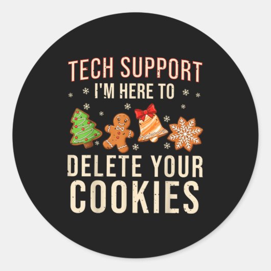 Christmas Tech Suprt Here To Delete Cookies Xmas M Ronde Sticker (Voorkant)
