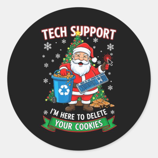 Christmas Tech Suprt Here To Delete Funny Cookies Ronde Sticker (Voorkant)