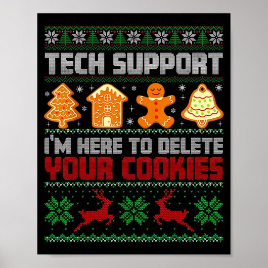 Christmas Tech Suprt I'm Here To Delete Cookies Me Poster (Voorkant)