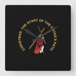 Christmas: The Start of the Cross's Path Vierkante Klok