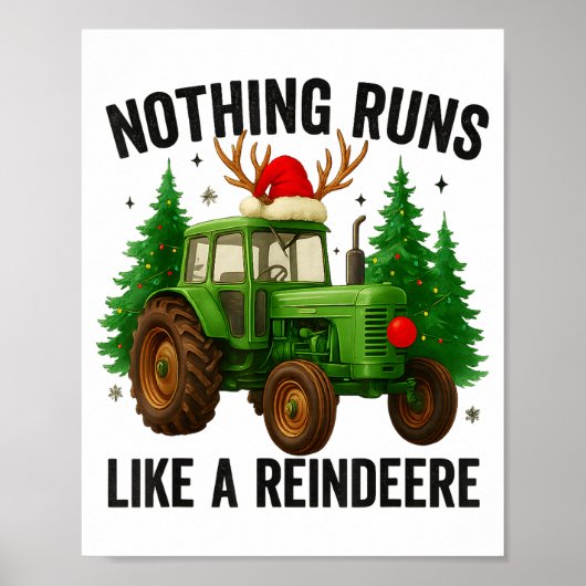 Christmas Tractor Farm Nothing Runs Like A Reindee Poster (Voorkant)