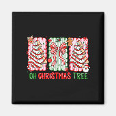 Christmas Tree Cake Funny Quote Oh Christmas Tree Magneet (Voorkant)
