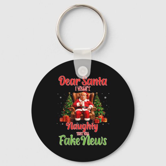 Christmas Trump Dear Santa Fake News Funny Xmas T Sleutelhanger (Voorkant)