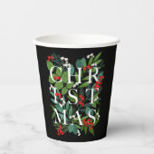 CHRISTMAS Typografie Berries Greenery Black Papieren Bekers (Voorkant)