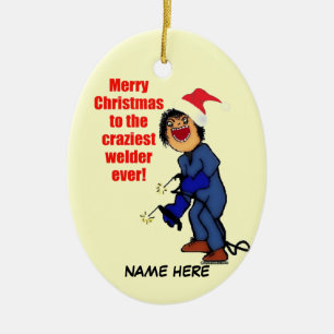 Christmas Welder Humor Keramisch Ornament