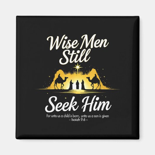 Christmas Wise Men Still Seek Him 3 Kings Religiou Magneet (Voorkant)