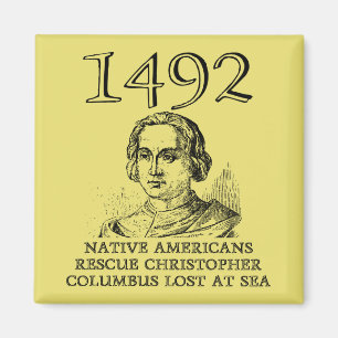 Christophe Colomb Secouru Funny Fridge Magnet
