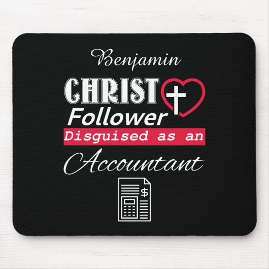 Christus Follower is Christelijk als accountant Muismat (Voorkant)