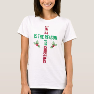 Christus is de Reason Kerstman Holly T-shirt