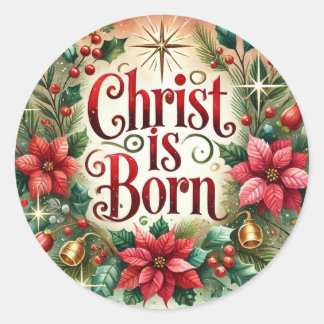 Christus is geboren als kerst poinsettia religieus ronde sticker