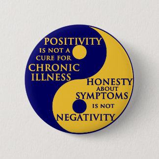 Chronic Illness Round Badge Ronde Button 5,7 Cm