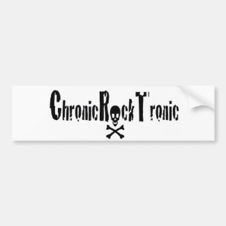 Chronic Rock Tronic versnelling Bumpersticker