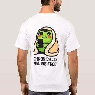 chronisch online Kikker Grappige Meme T-shirt