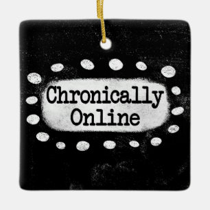 Chronisch online Ornament