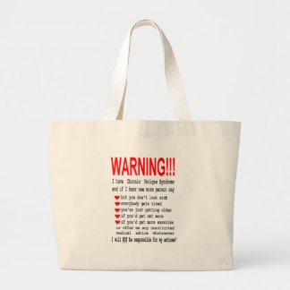 Chronische vermoeiingssyndroom waarschuwingsbags grote tote bag