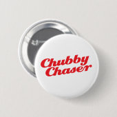 Chubby Chaser Ronde Button 5,7 Cm (Voorkant /achterkant)