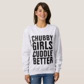 CHUBBY FILLES CUDDLE BETTER, T-shirts (Devant entier)