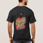 Chuckle Fest aan de gang T-shirt (Achterkant)