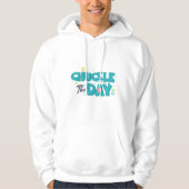 Chuckle the Day Hoodie (Voorkant)